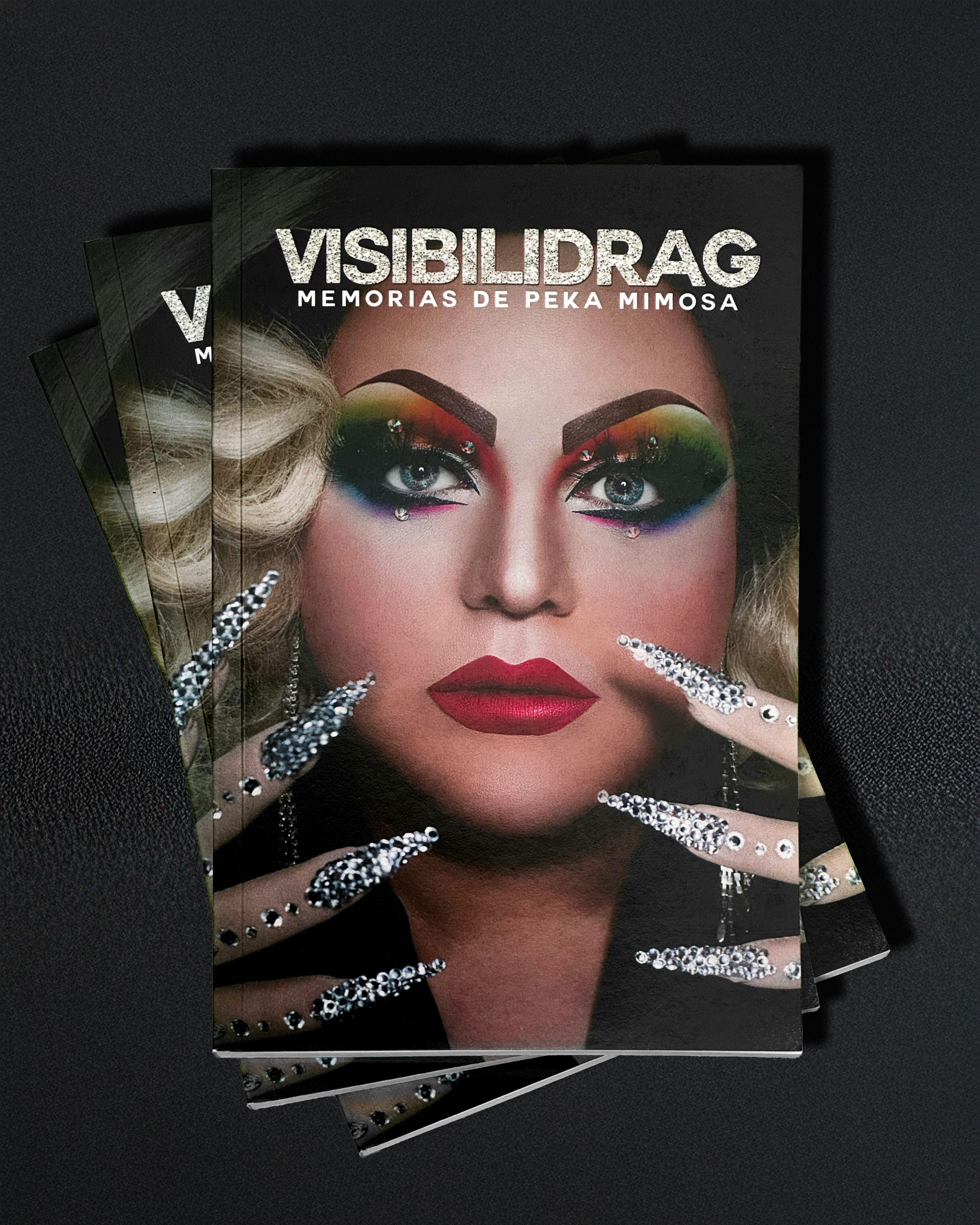 VISIBILIDRAG: Memorias de Peka Mimosa - Plastic Books