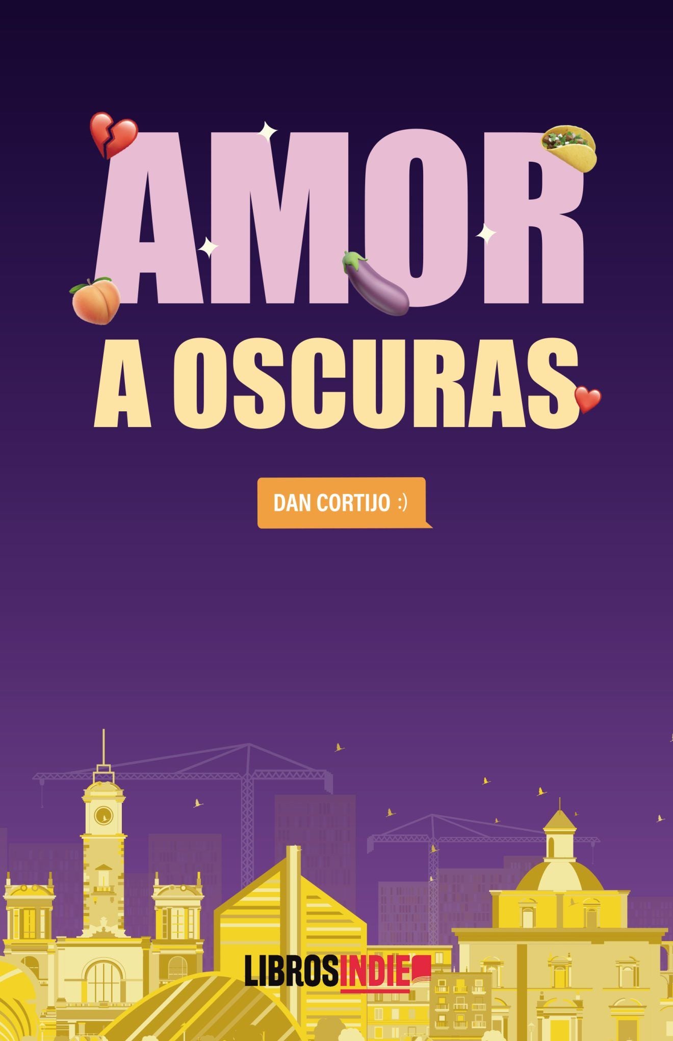 AMOR A OSCURAS – Dan Cortijo - Plastic Books