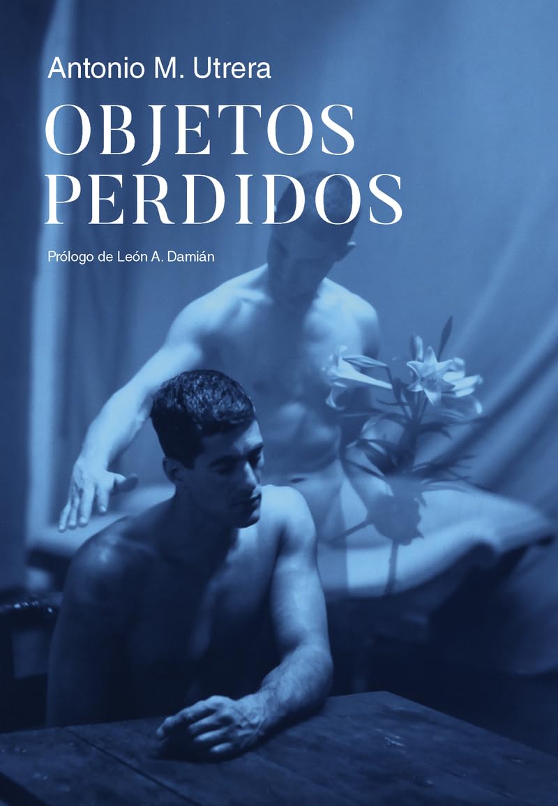 OBJETOS PERDIDOS – Antonio M. Utrera - Plastic Books