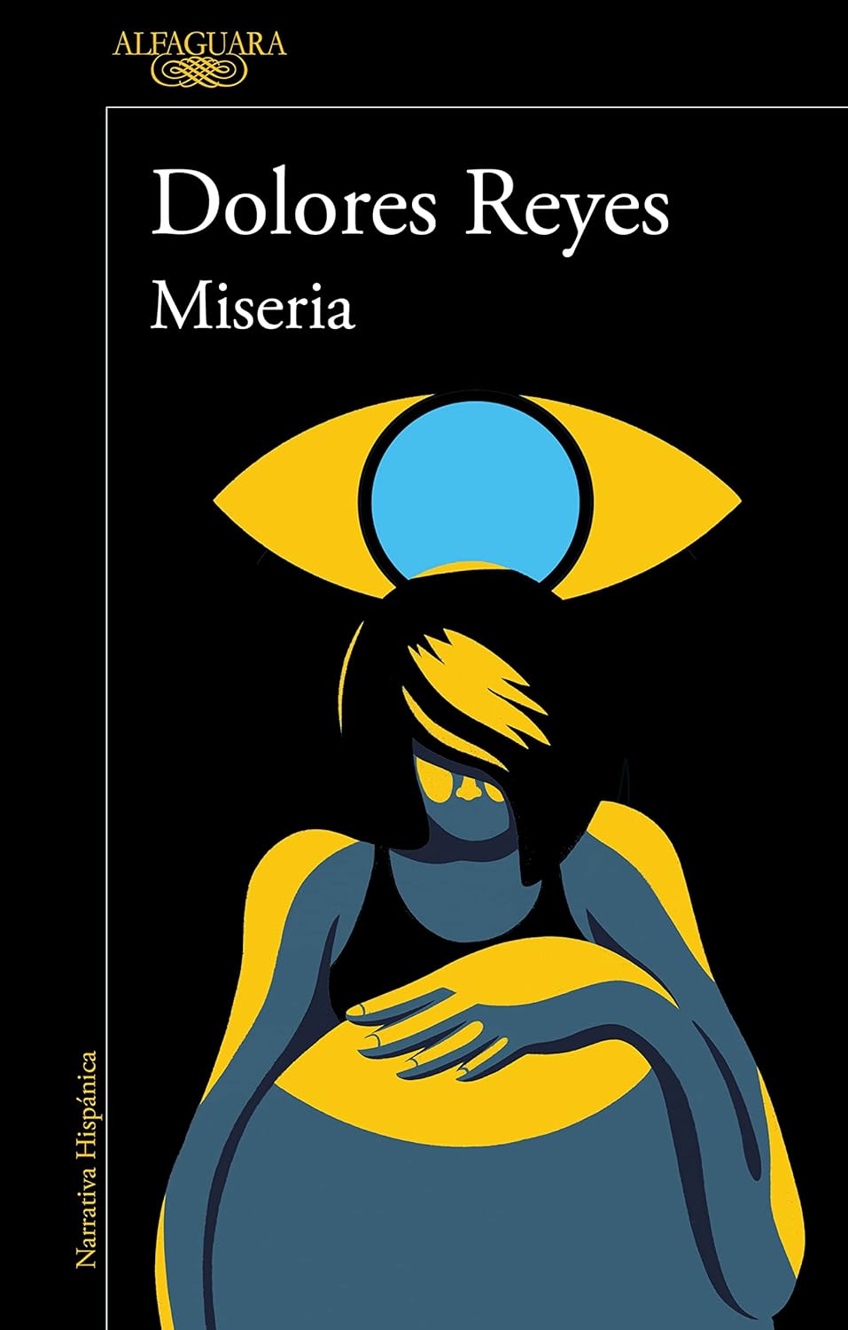 MISERIA– Dolores Reyes - Plastic Books
