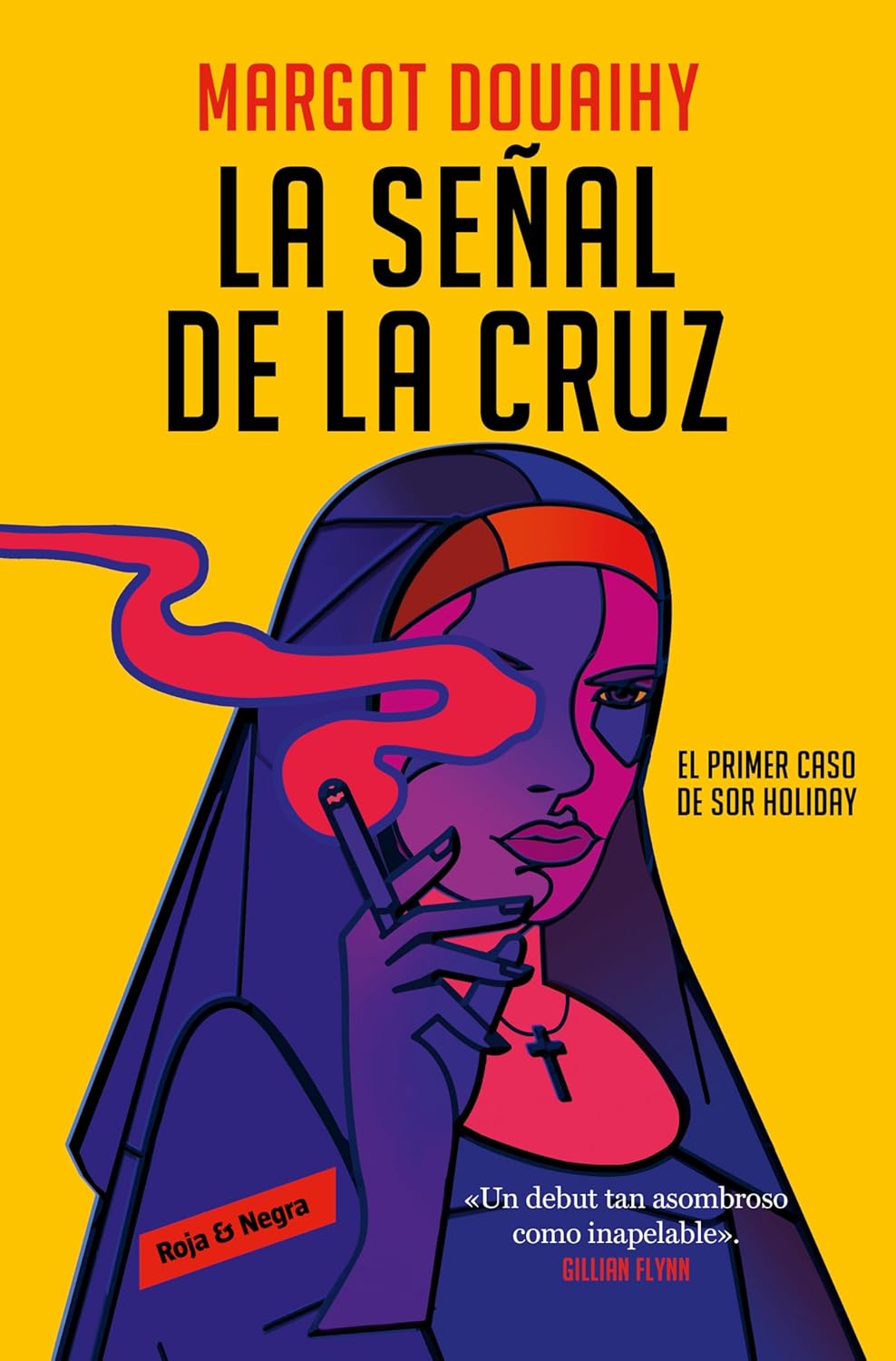 La señal de la cruz: El primer caso de sor Holiday - Plastic Books