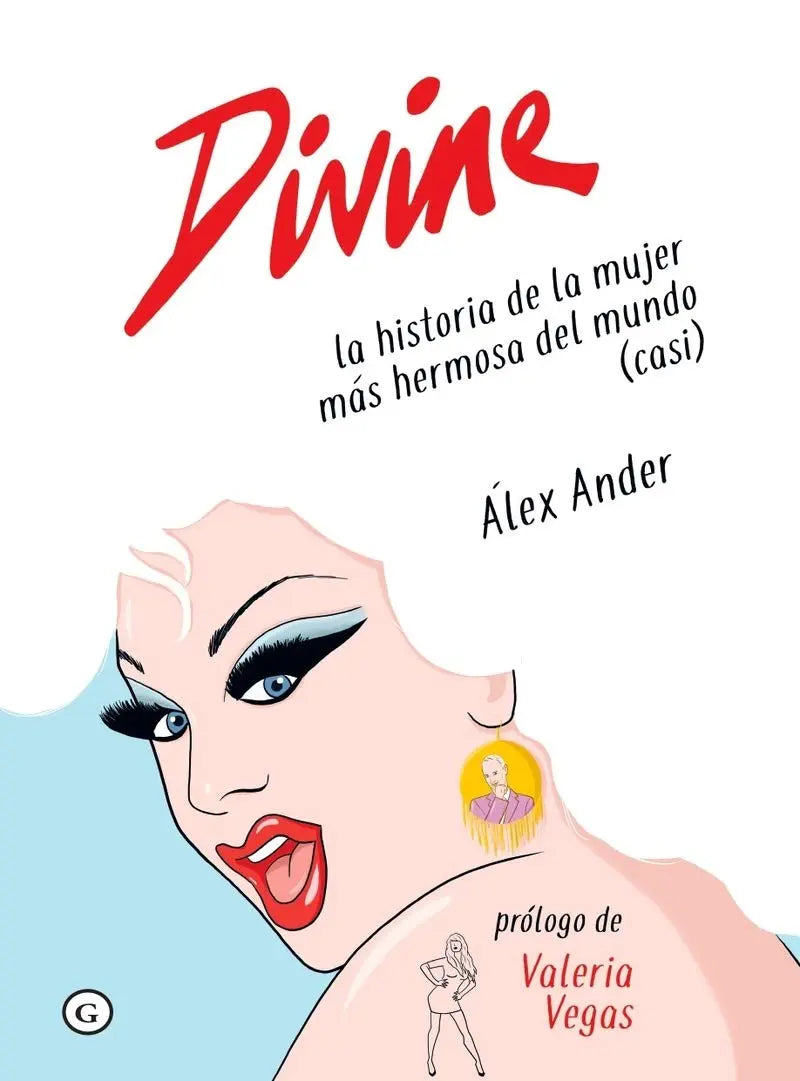 Una portada de libro con el título "Divine" en rojo y una ilustración de una drag queen.