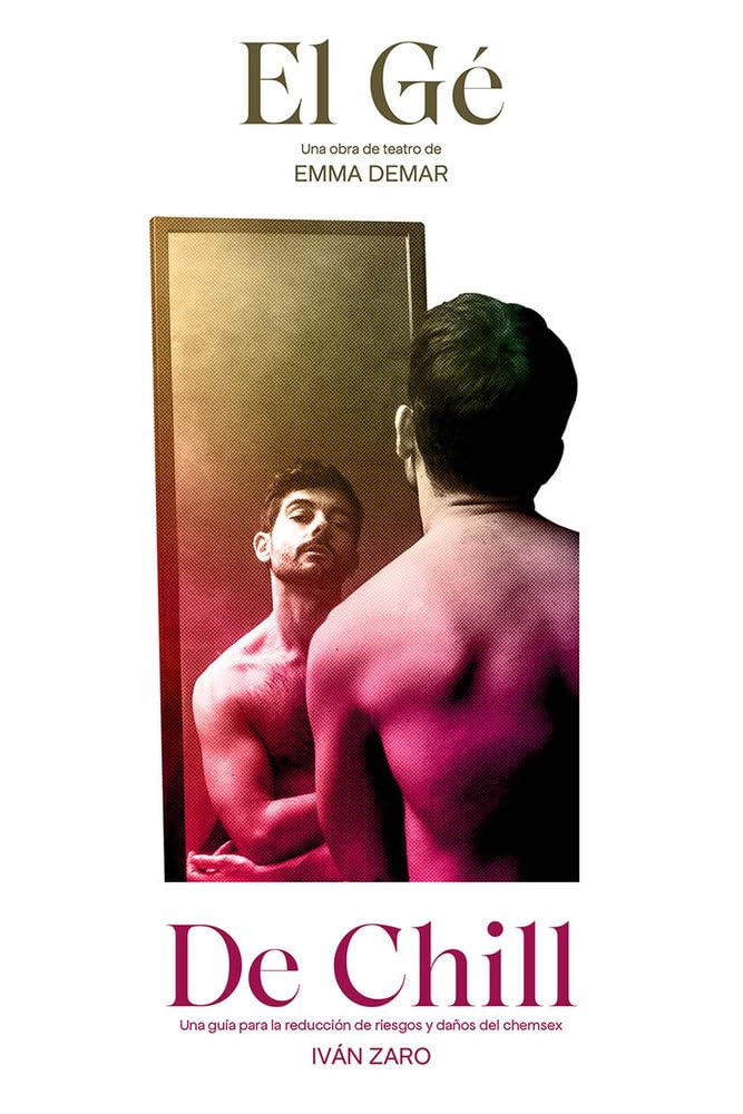 El Gé y De Chill: Una guía para la reducción de riesgos y daños del chemsex – Plastic Books