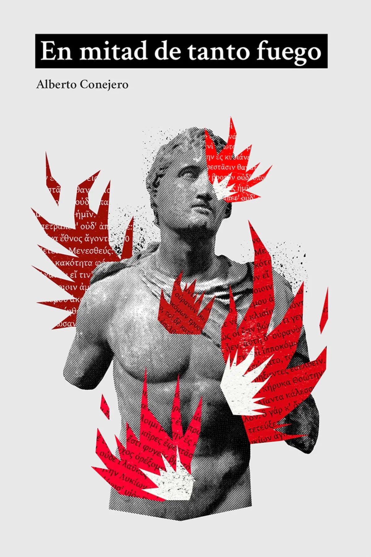 Una portada de libro con una estatua griega en blanco y negro con llamas rojas y texto.