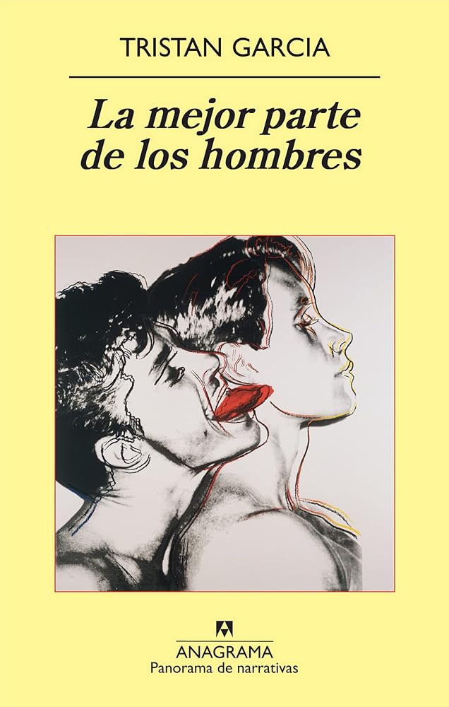 La mejor parte de los hombres - Tristan Garcia – Plastic Books
