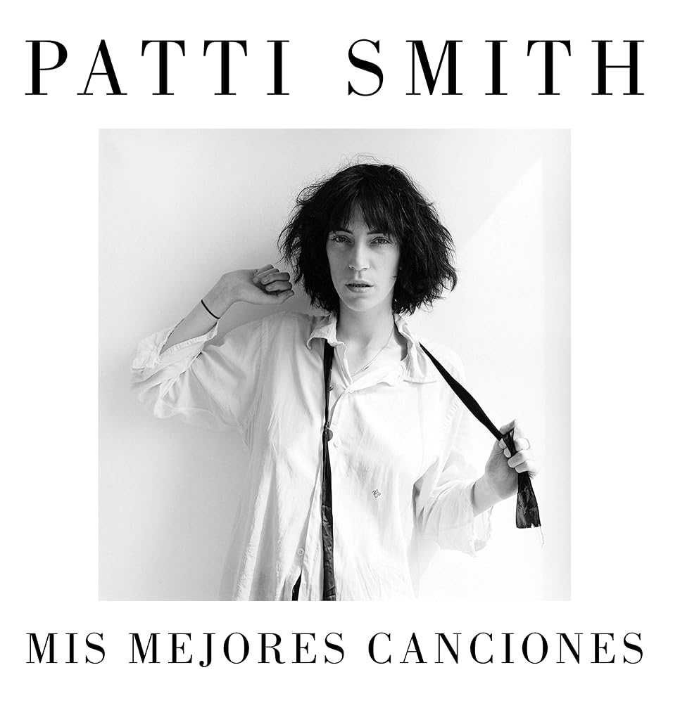 Mis mejores canciones – Patti Smith – Plastic Books
