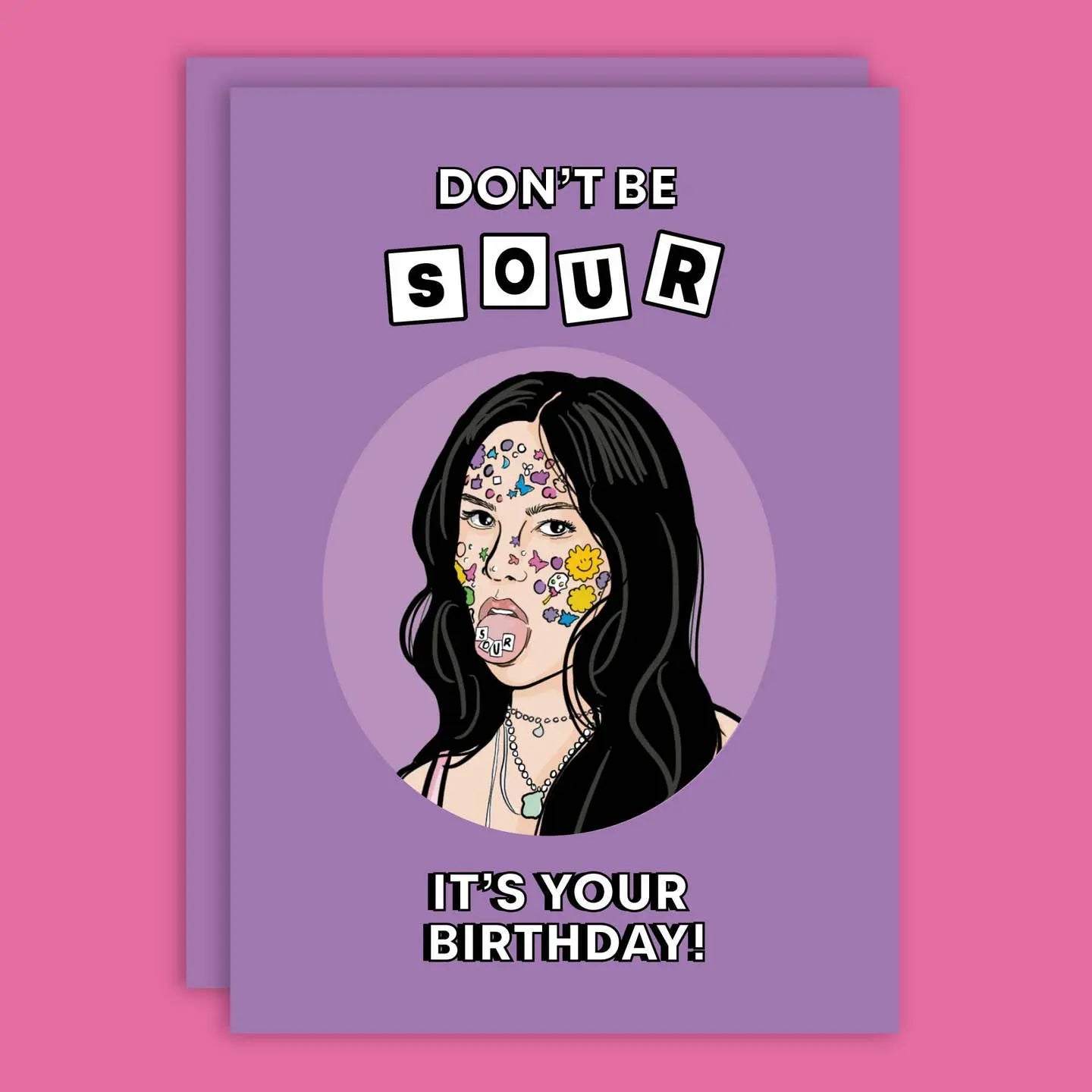 Tarjeta de cumpleaños de Olivia Rodrigo con texto "Don't be sour, it's your birthday".
