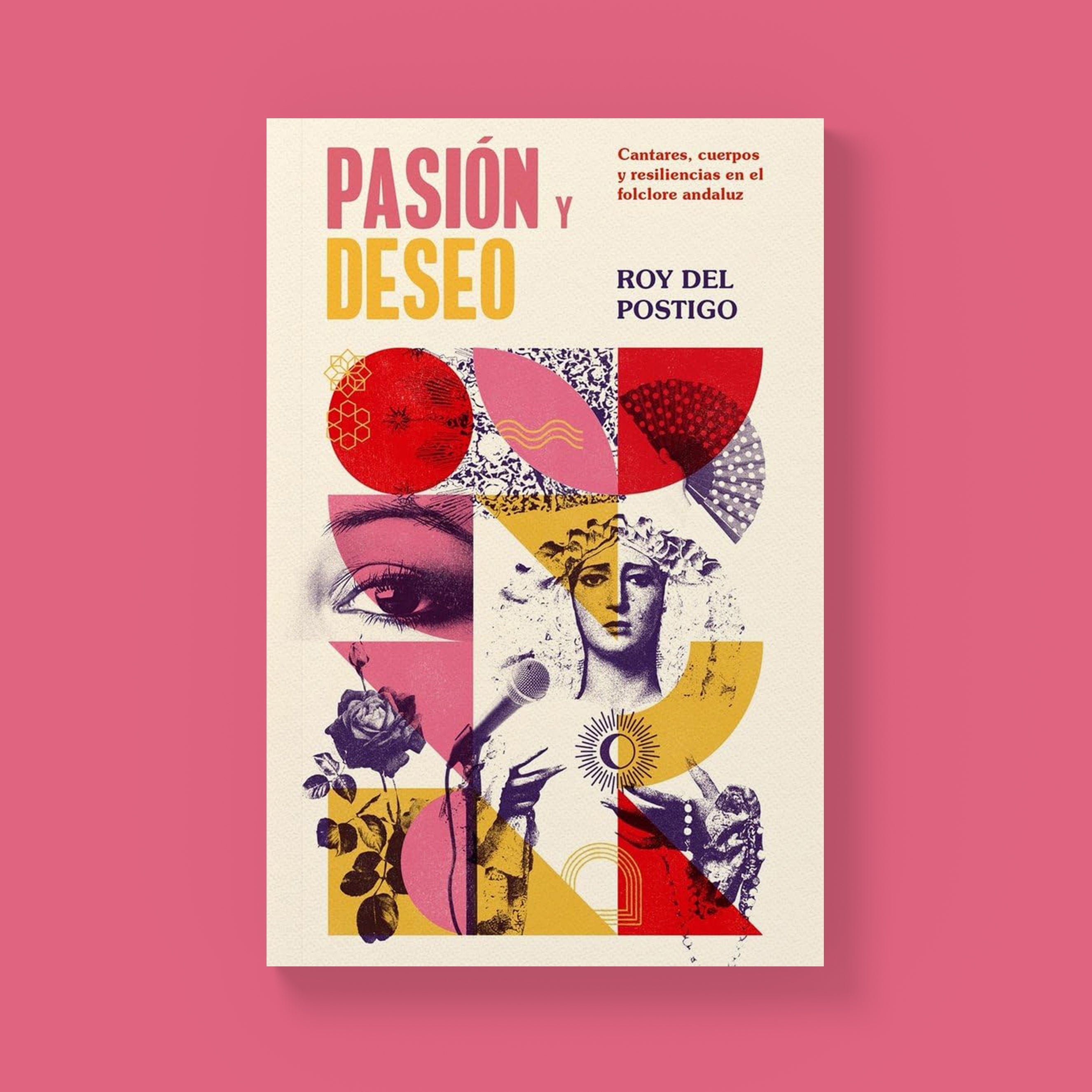 Pasión y Deseo – Roy del Postigo – Plastic Books