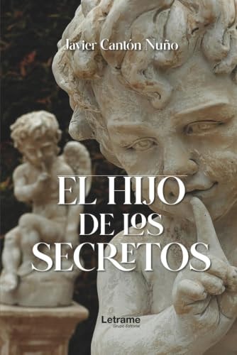 El hijo de los secretos (Spanish Edition)