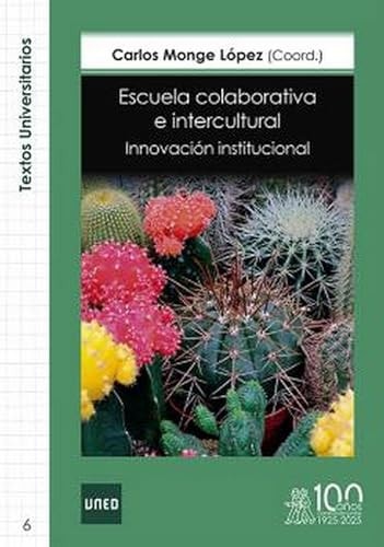 Escuela colaborativa e intercultural. Innovación institucional