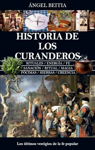 Historia de Los Curanderos