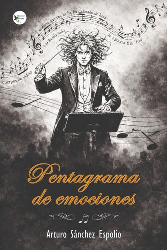 Pentagrama de emociones (Spanish Edition)