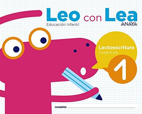 Leo con Lea, Educación Infantil cuadrícula. Lectoescritura