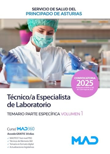 Técnico Especialista de Laboratorio del Servicio de Salud del Principado de Asturias. Temario parte específica volumen 1