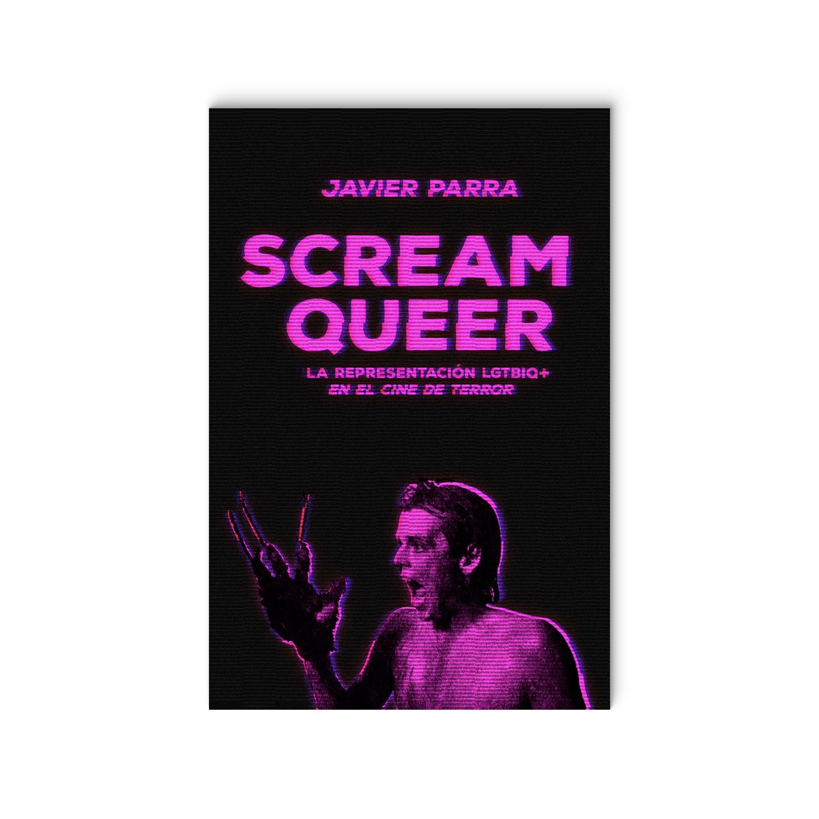 Scream Queer - La representación LGTBIQ+ en el cine de terror