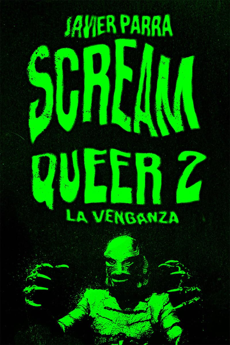 Scream Queer 2 - La Venganza - Plastic Books