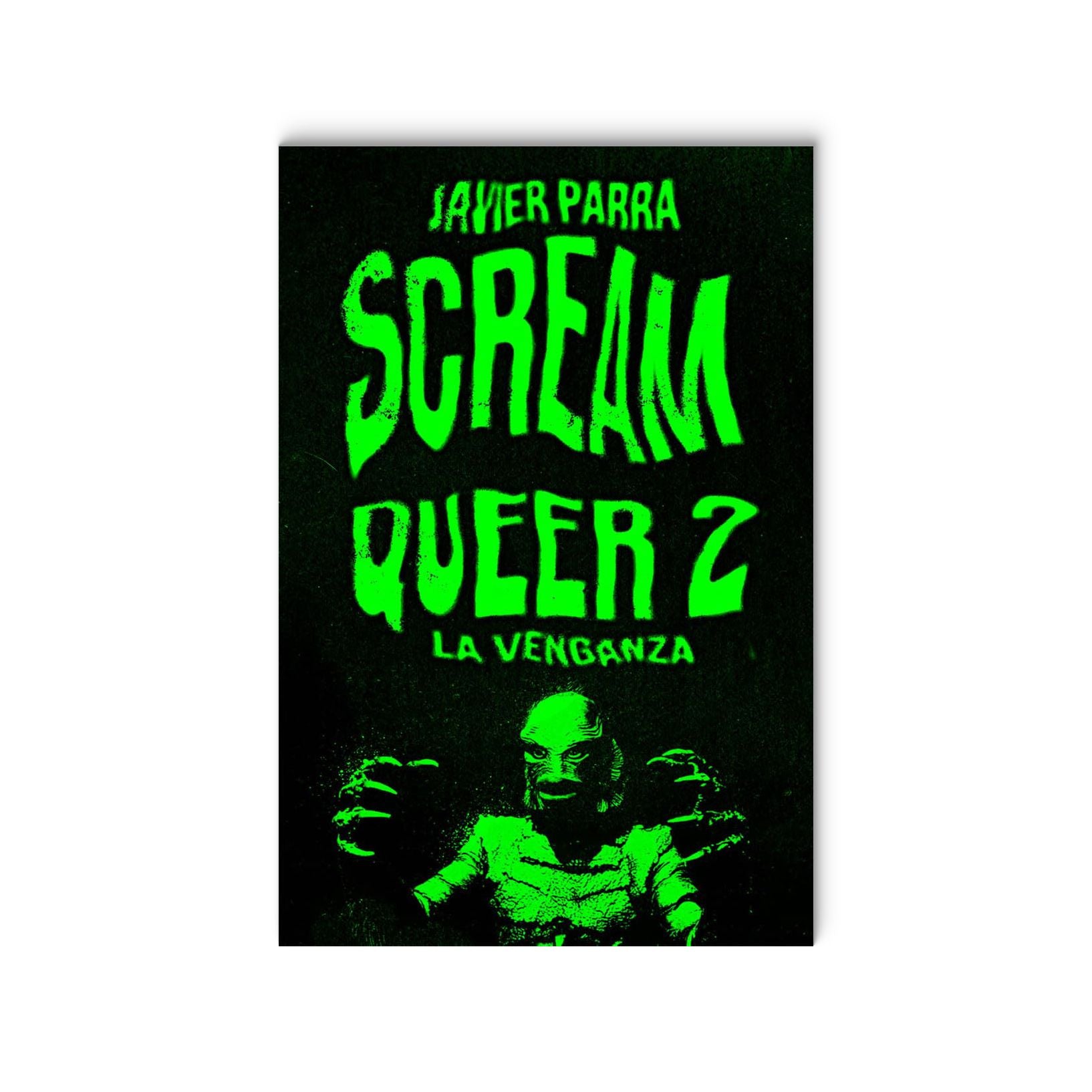 Scream Queer 2 - La Venganza