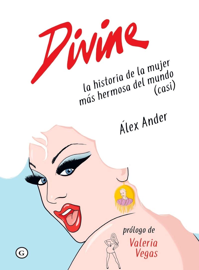 Divine: La historia de la mujer más hermosa del mundo (casi) - Plastic Books