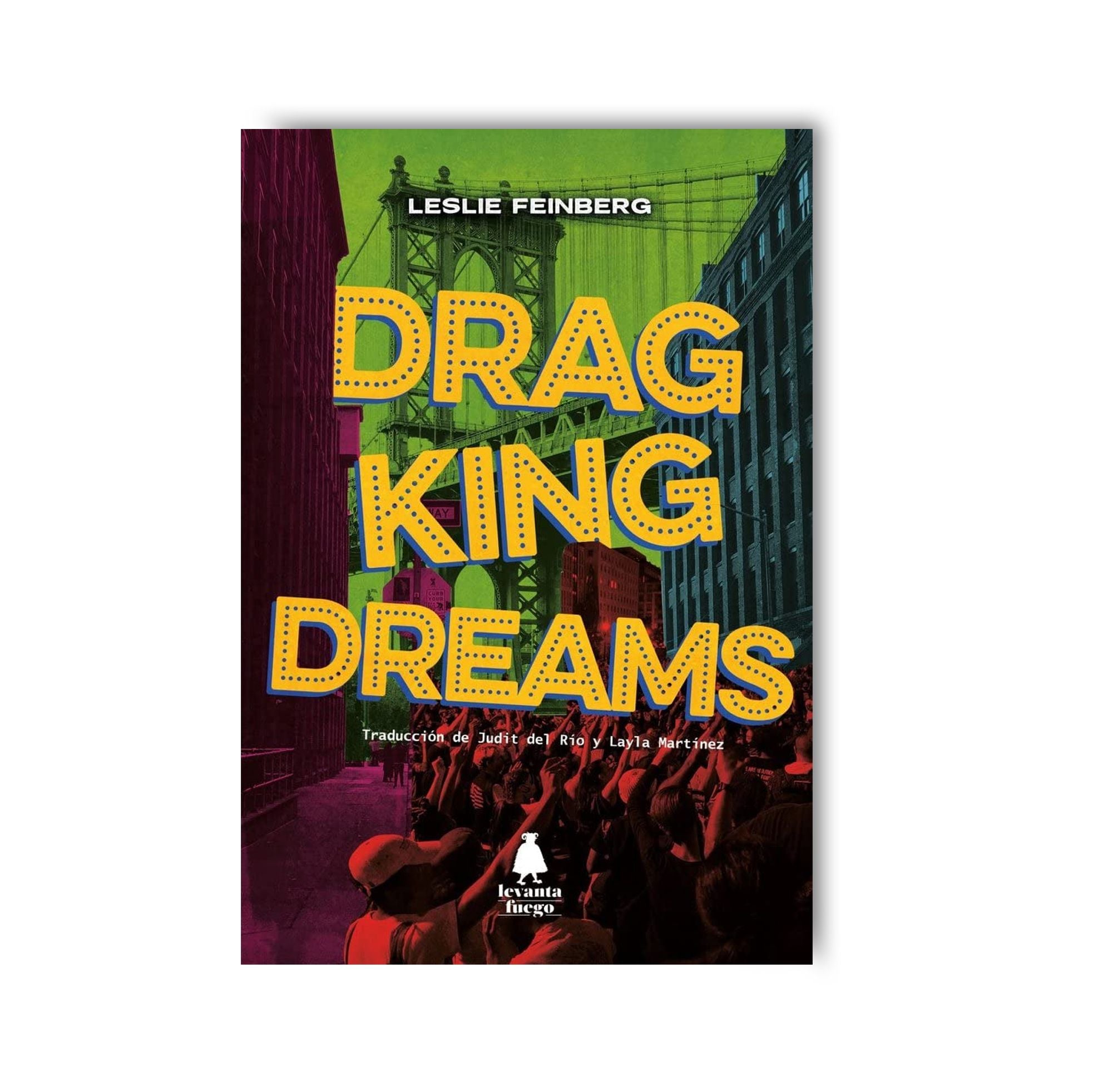 DRAG KING DREAMS – Leslie Feinberg