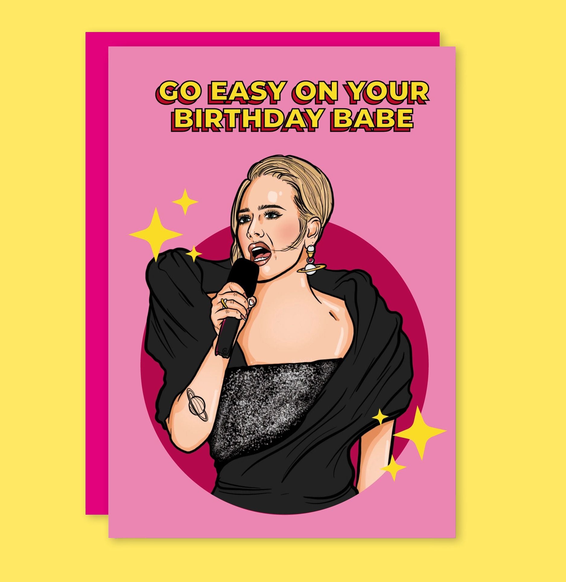Adele's Go Easy On Your Birthday Babe Greeting Card