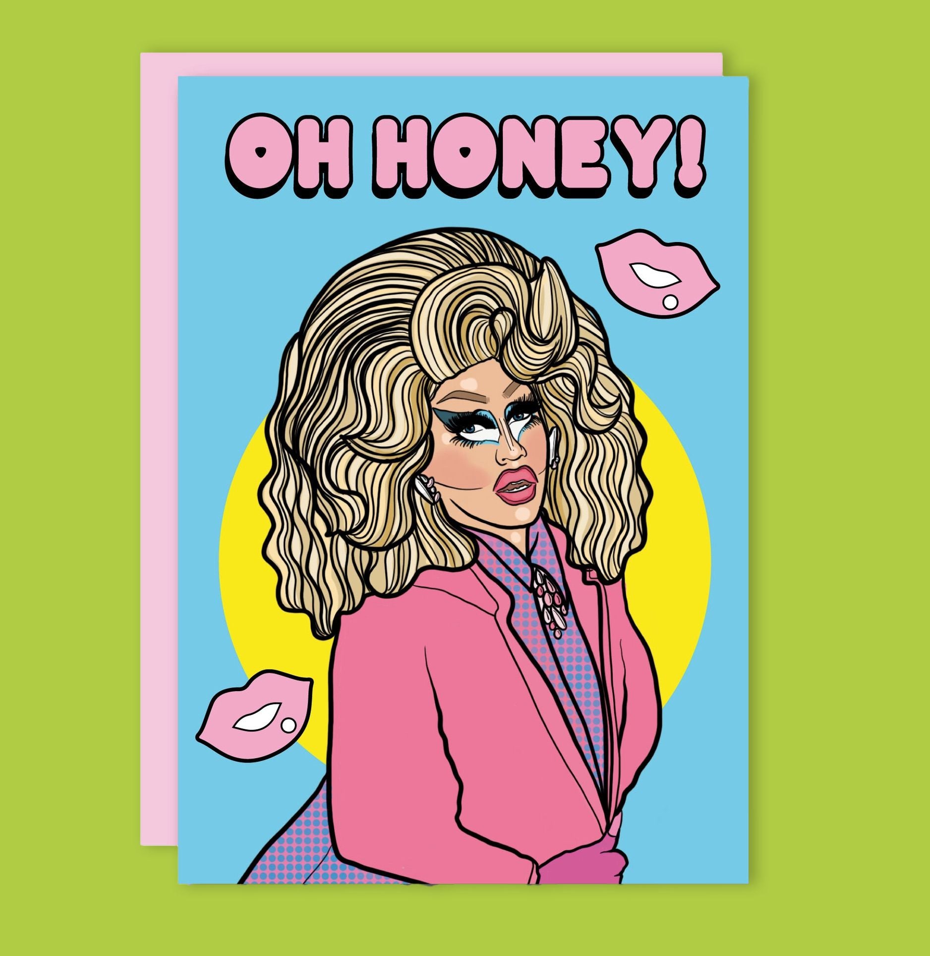 Oh, Honey! Greeting Card by Trixie Mattel