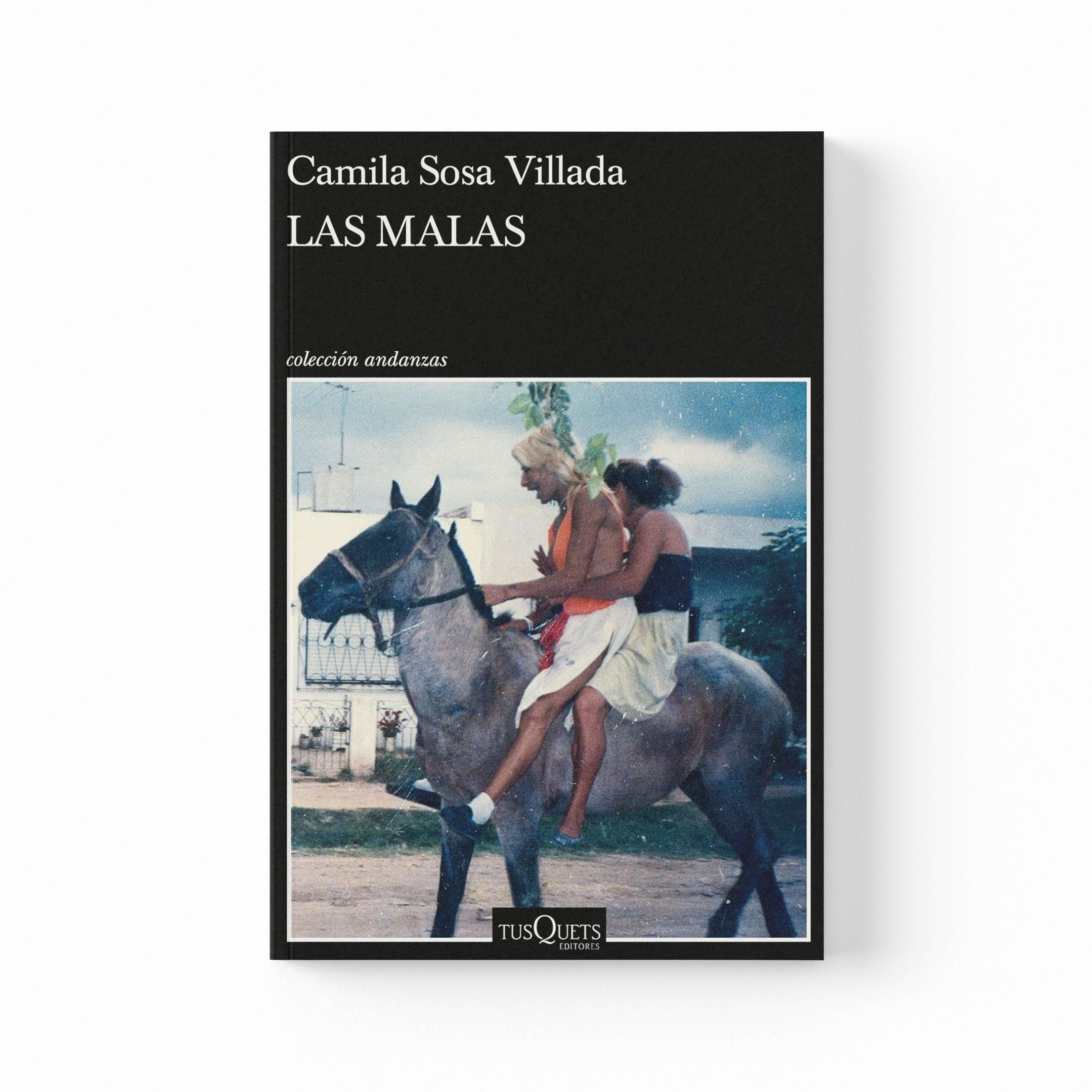LAS MALAS – Camila Sosa Villada
