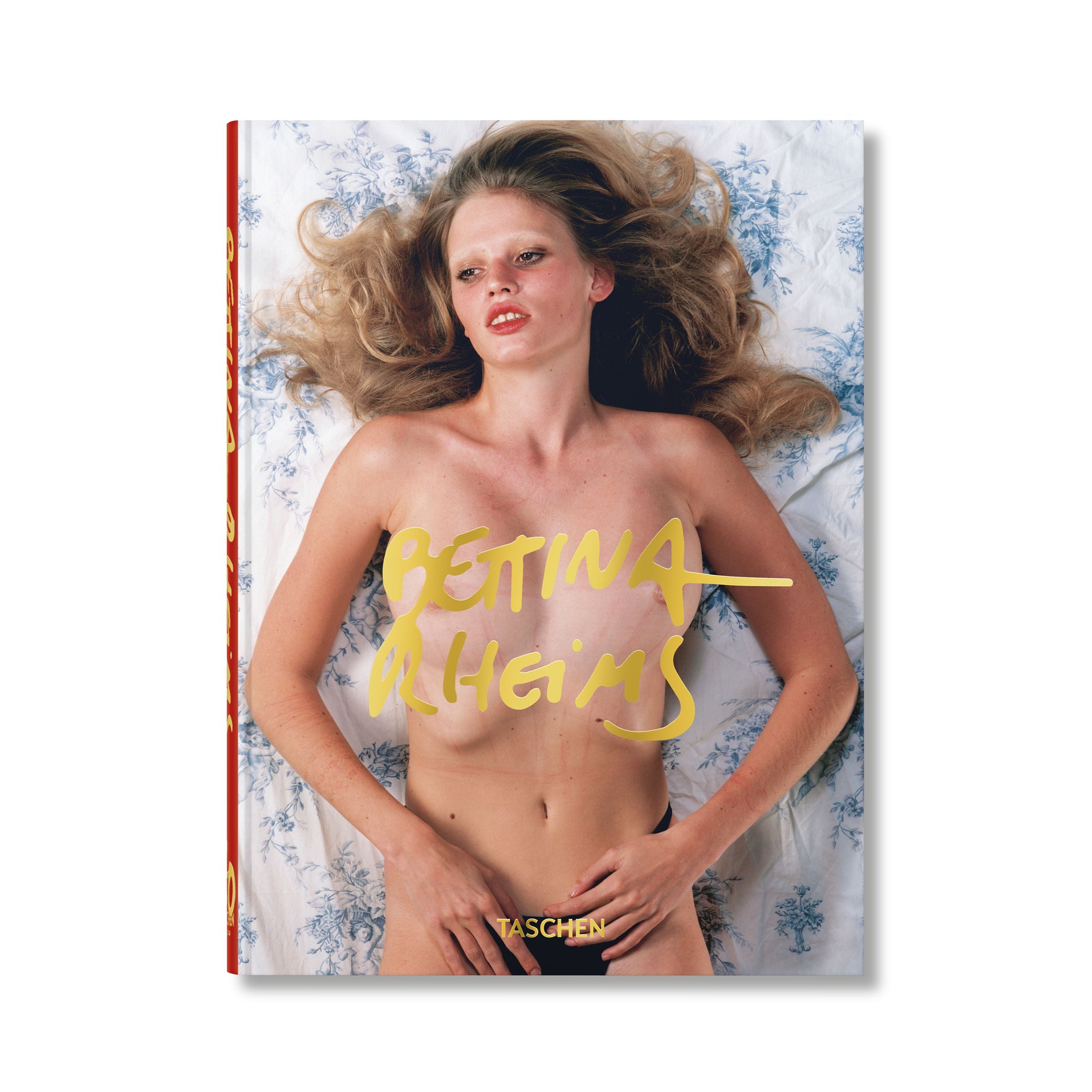 Bettina Rheims. 40th Ed.