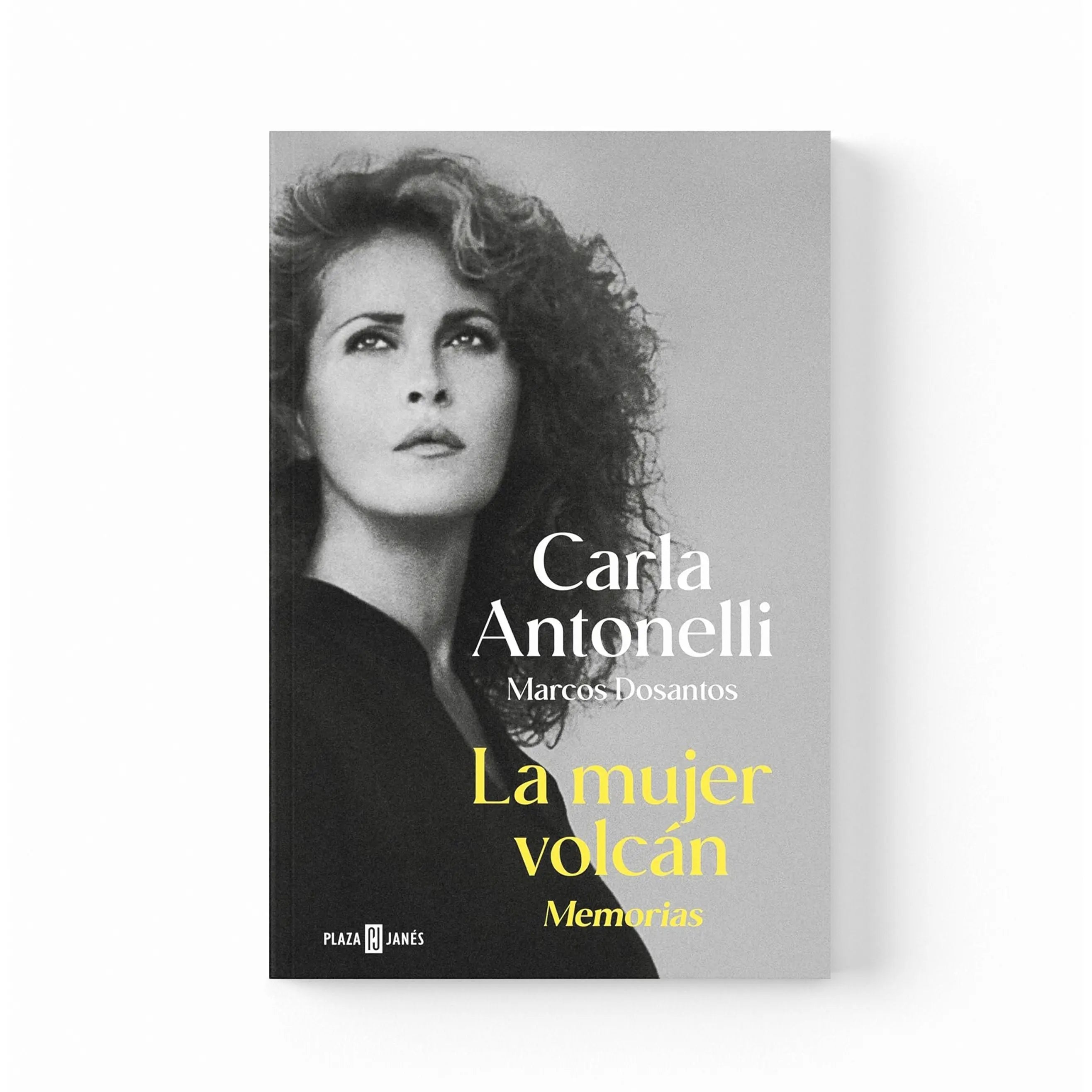 Carla Antonelli – La Mujer Volcán. Memorias