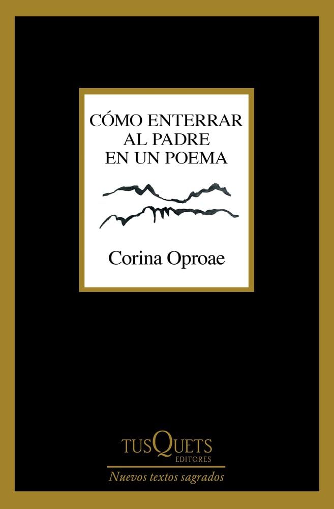 Cómo enterrar al padre en un poema