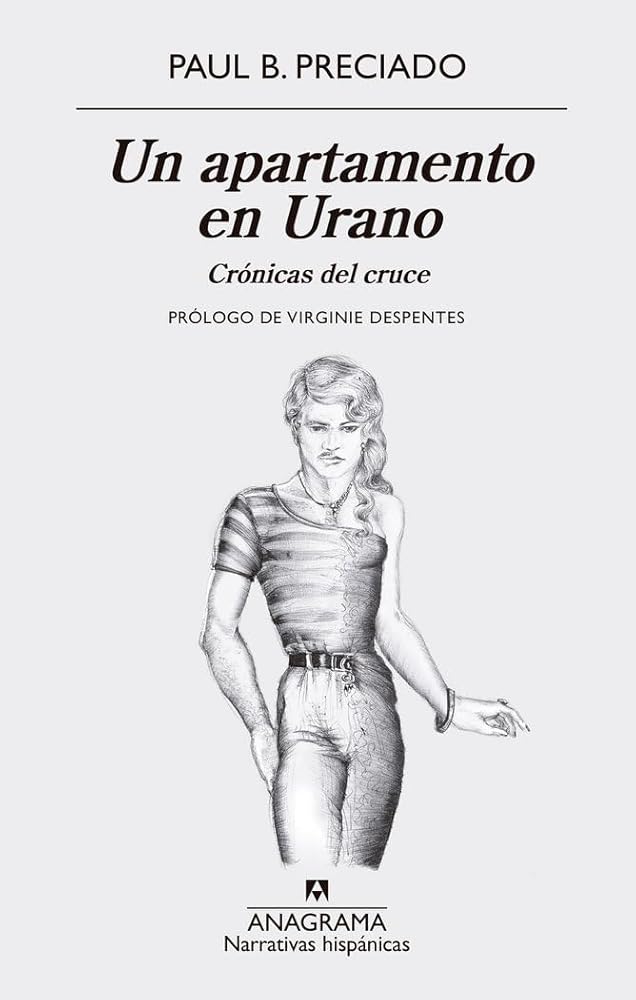 Un apartamento en Urano: Crónicas del cruce: 625 (Narrativas hispánicas)