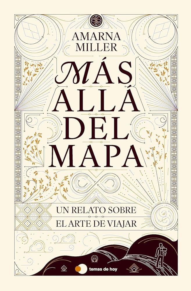 Más allá del mapa: Un relato sobre el arte de viajar