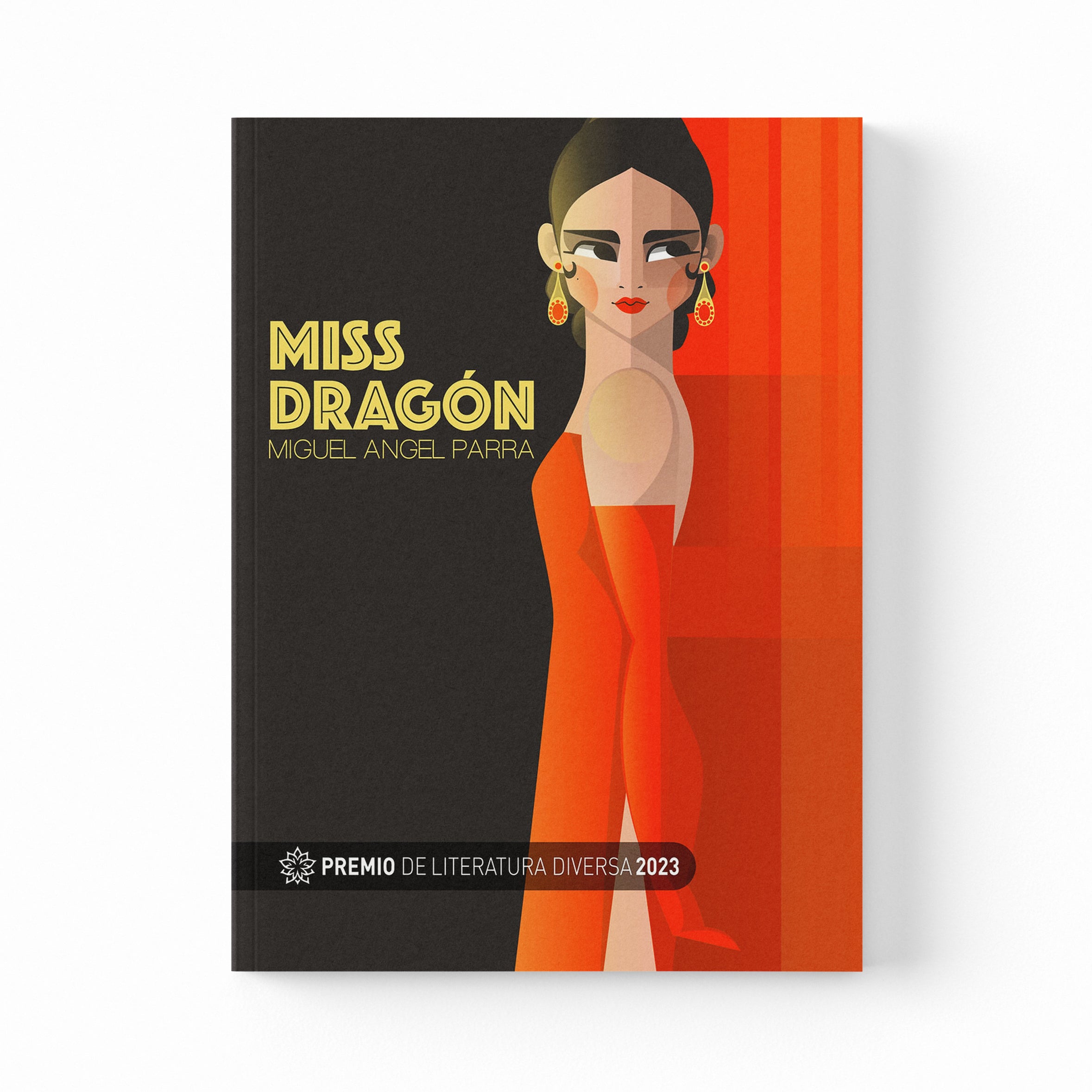 Miss Dragón – Miguel Ángel Parra