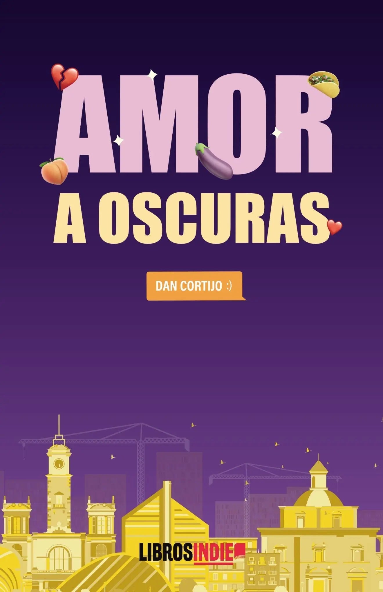 La portada del libro "Amor a Oscuras" muestra el título con emojis de comida y un paisaje urbano.