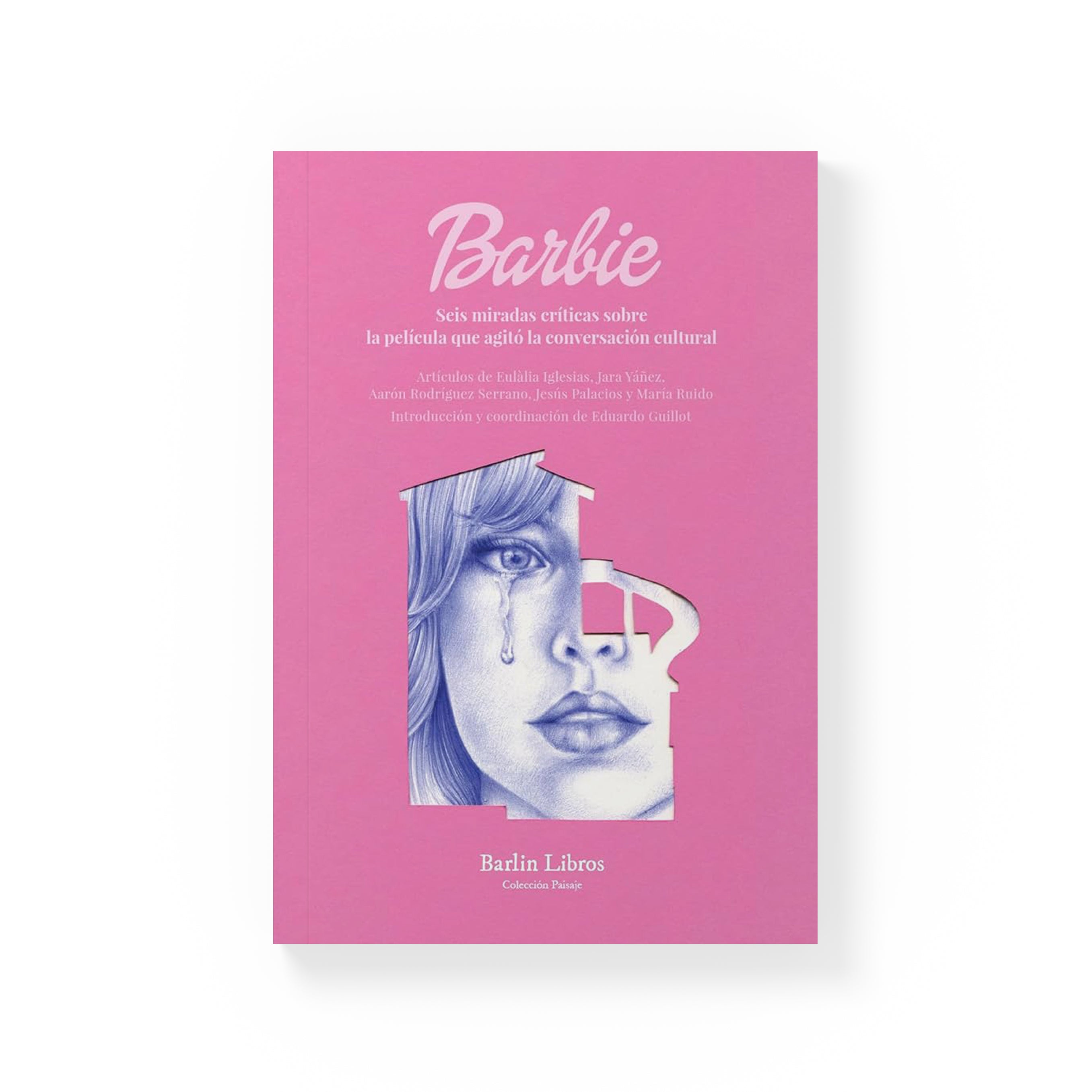 Barbie: Seis perspectivas críticas sobre a película que suscitou conversas culturais