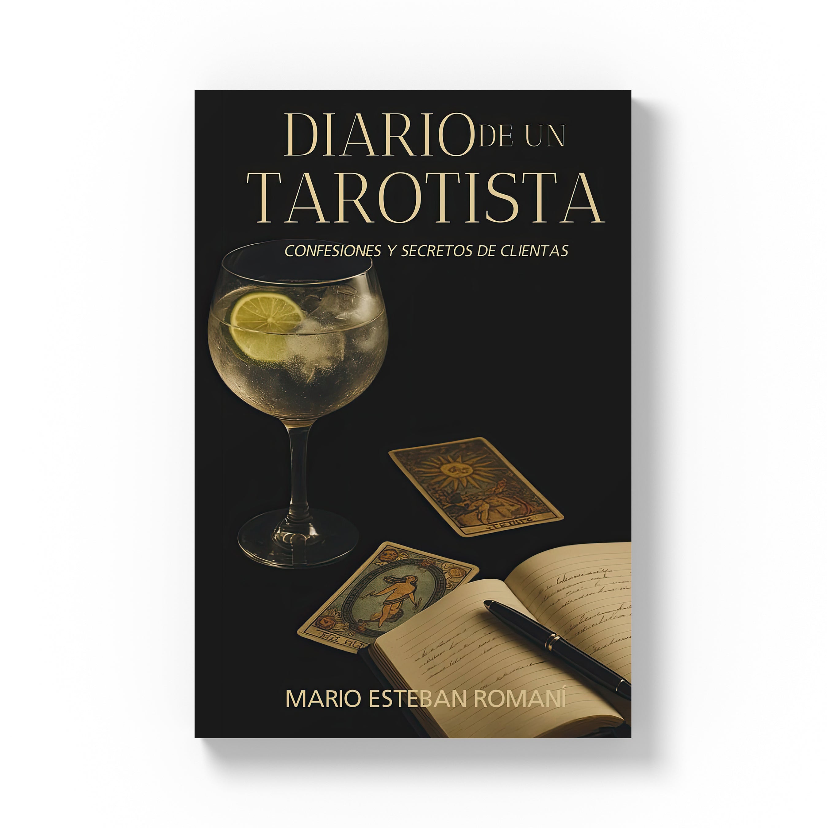 Diario de un Tarotista: Confesiones y secretos de clientas – Mario Esteban Romaní - Plastic Books