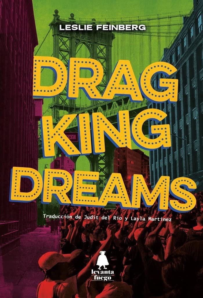 DRAG KING DREAMS – Leslie Feinberg