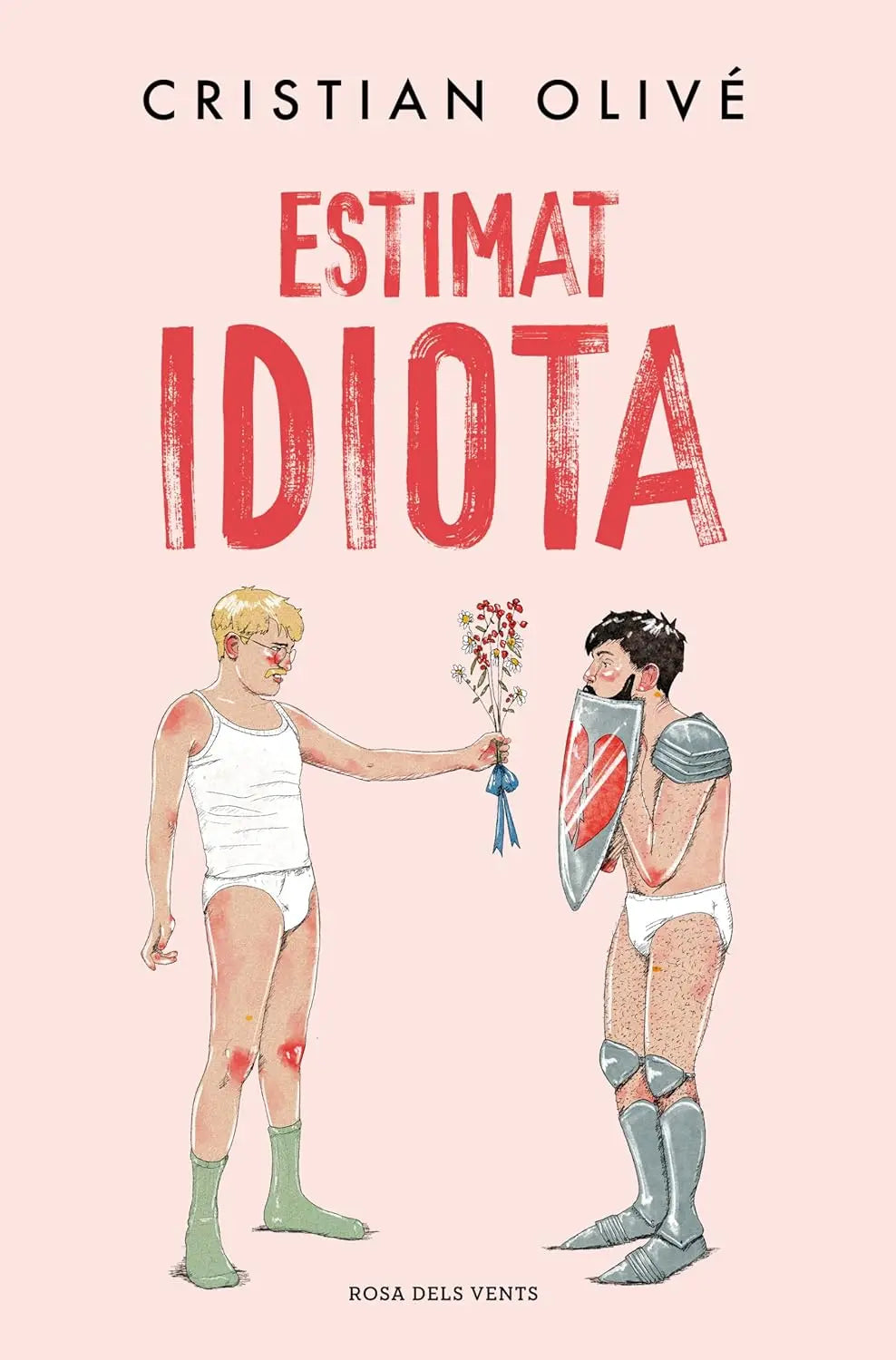 Estimat idiot - Cristian Olivé