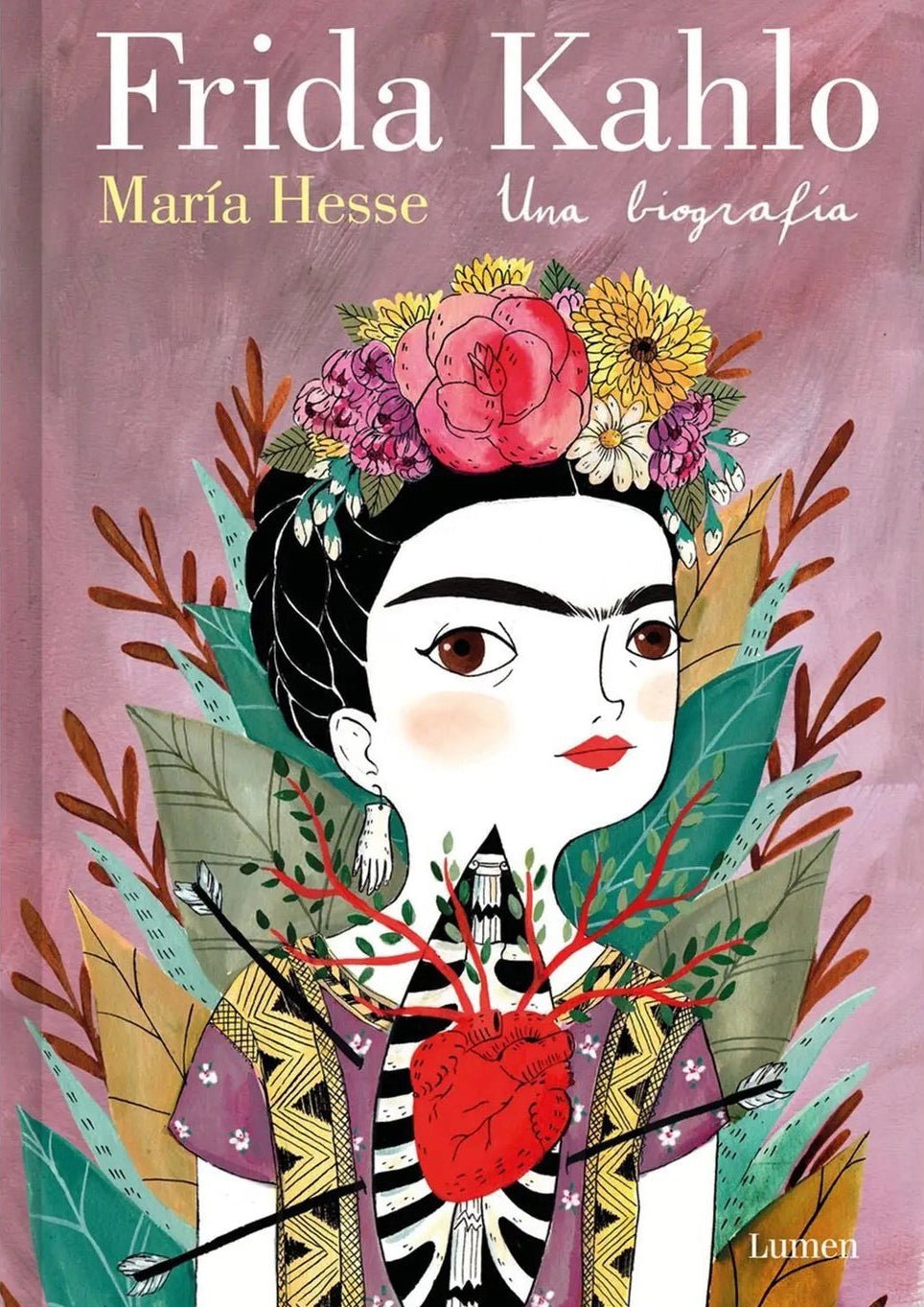 Frida Kahlo. A biography
