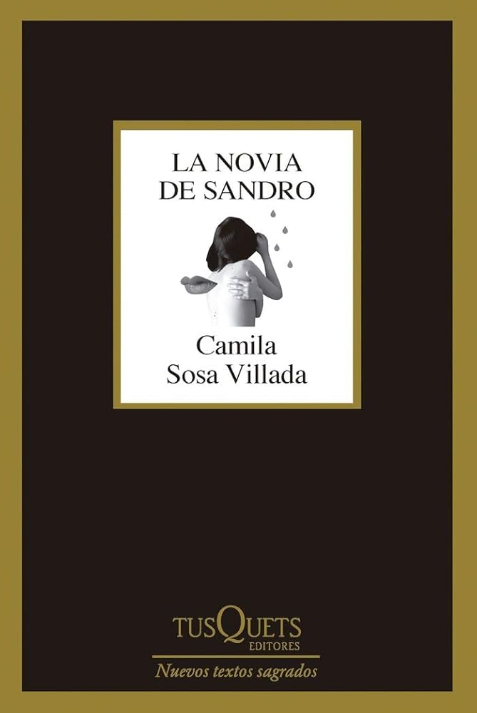 La novia de Sandro – Camila Sosa Villada