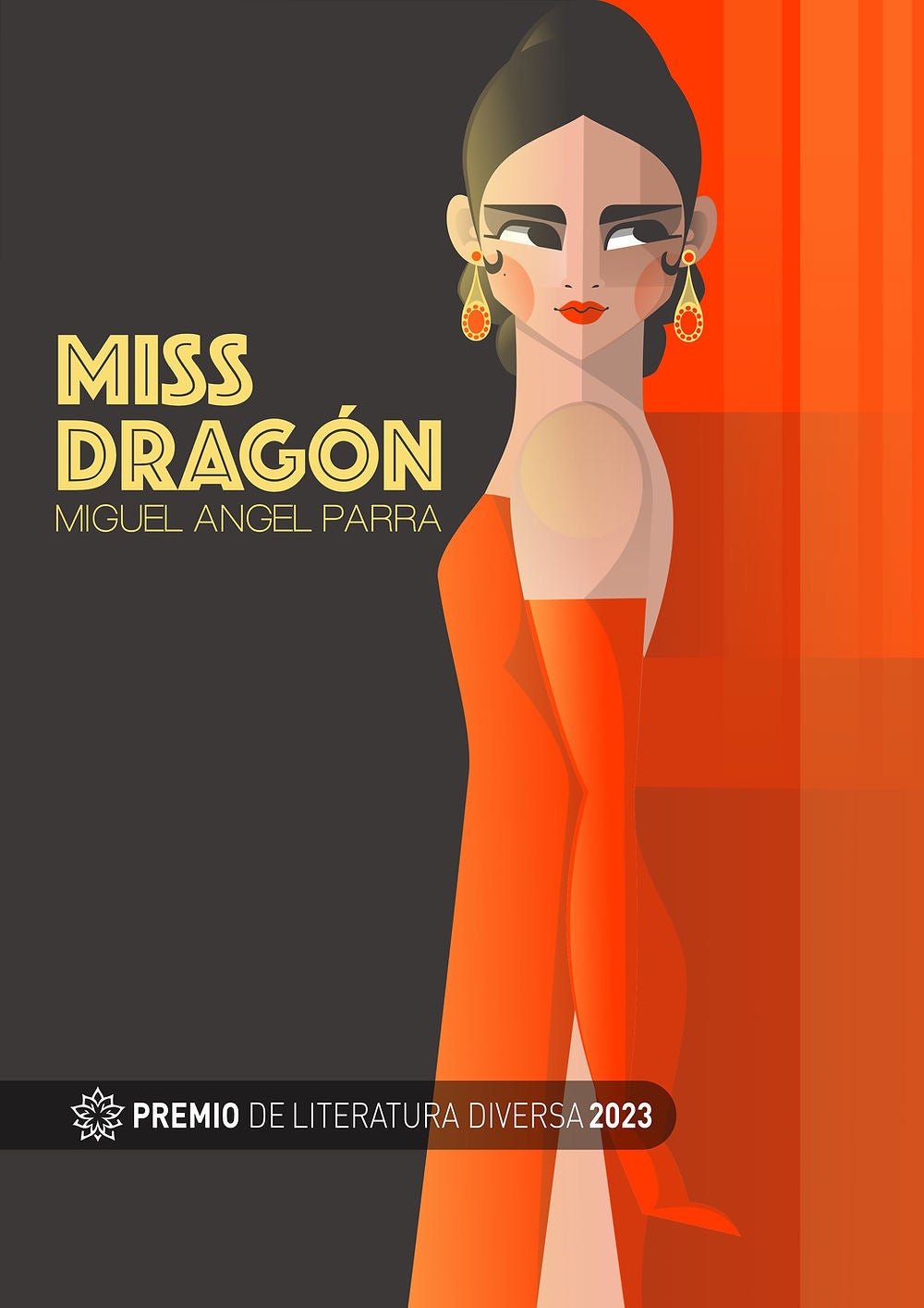 Miss Dragón – Miguel Ángel Parra