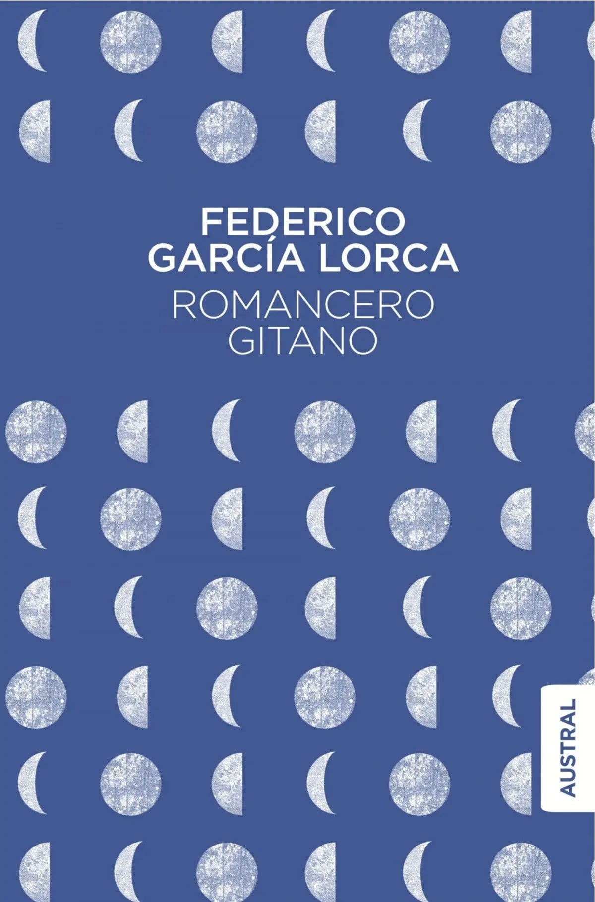 Cubierta azul de "Romancero Gitano" con fases lunares y el nombre del autor.